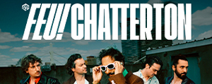 Feu! Chatterton, Tourn&eacute;e